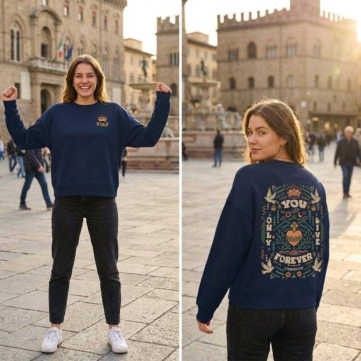 You Only Live Forever Women’s Organic Crew Neck Sweatshirt